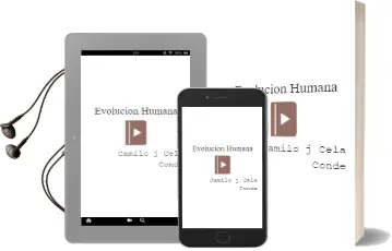Descargar AudioLibro Evolución Humana de Camilo J. Cela Conde año 2014