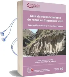 Descargar AudioLibro Guía de Reconocimiento de Rocas en Ingenieria Civil de Felix Escolano Sánchez año 2014