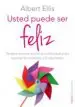 AudioLibro Usted Puede ser Feliz de Albert Ellis