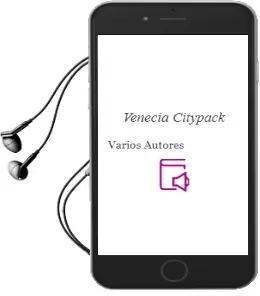 Descargar AudioLibro Venecia (Citypack) de Varios Autores año 2014