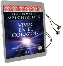 Descargar AudioLibro Vivir en el Corazón de Drunvalo Melchizedek año 2014