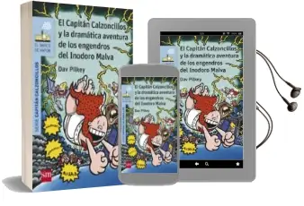 Descargar AudioLibro 10 el Capitan Calzoncillos y la Dramatica Aventura de los Engen- Dros del Inodoro Malva de Dav Pilkey año 2015