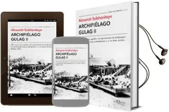 Descargar AudioLibro Archipielago Gulag ii de Aleksandr Solzhenitsyn año 2015
