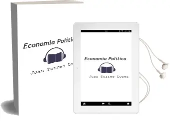 Descargar AudioLibro Economía Política de Juan Torres López año 2015