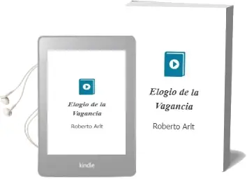 Descargar AudioLibro Elogio de la Vagancia de Roberto Arlt año 2015