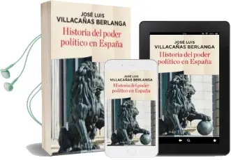Descargar AudioLibro Historia del Poder Politico en España de Jose Luis Villacañas Berlanga año 2015
