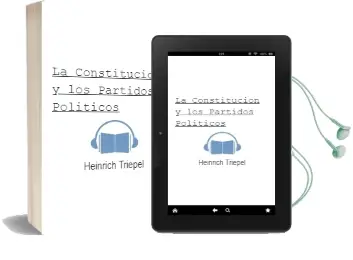 Descargar AudioLibro La Constitución y los Partidos Políticos de Heinrich Triepel año 2015