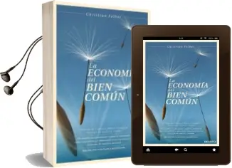 Descargar AudioLibro La Economia del Bien Comun de Christian Felber año 2015