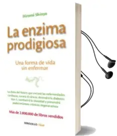 Descargar AudioLibro La Enzima Prodigiosa: Una Forma de Vida sin Enfermar de Hiromi Shinya año 2015