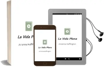 Descargar AudioLibro La Vida Plena de Arianna Huffington año 2015