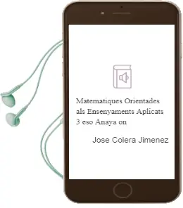 Descargar AudioLibro Matemàtiques Orientades als Ensenyaments Aplicats 3. Eso. Anaya on. de José Colera Jiménez año 2015