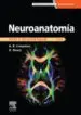 AudioLibro Neuroanatomía. Texto y Atlas en Color, 5ª ed. de A.R. Crossman