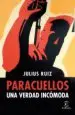 AudioLibro Paracuellos. una Verdad Incomoda de Julius Ruiz