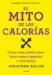 AudioLibro (Pe) el Mito de las Calorias de Jonathan Bailor
