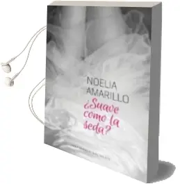 Descargar AudioLibro ¿Suave Como la Seda? de Noelia Amarillo año 2015