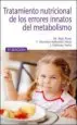 AudioLibro Tratamiento Nutricional de los Errores Innatos del Metabolismo (3ª Ed.) de Monica Ruiz Pons