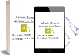 Descargar AudioLibro Valencià: Llengua i Literatura 3. Eso. Anaya de Alexandre Valentí Berenguer I Carbonell año 2015