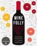 AudioLibro Wine Folly: The Essential Guide to Wine de Madeline Puckette