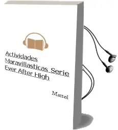 Descargar AudioLibro Actividades Maravillásticas (Serie Ever After High) de Mattel año 2015