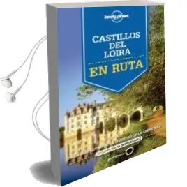 Descargar AudioLibro Castillos del Valle del Loira (en Ruta) (Lonely Planet) de Alexis Averbuck año 2015