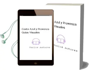 Descargar AudioLibro Costa Azul y Provenza (Guías Visuales) de Varios Autores año 2015