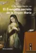 AudioLibro El Evangelio Secreto de la Virgen Maria de Padre Santiago Martin