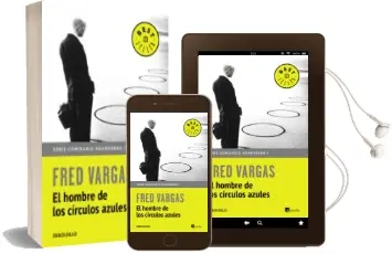 Descargar AudioLibro El Hombre de los Circulos Azules (Comisario Adamsberg 1) de Fred Vargas año 2015