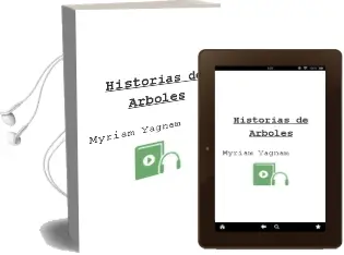 Descargar AudioLibro Historias de Árboles de Myriam Yagnam año 2015