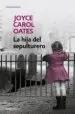 AudioLibro La Hija del Sepulturero de Joyce Carol Oates
