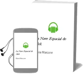 Descargar AudioLibro La Nave Espacial de Alek de María Marcone año 2015