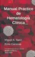 AudioLibro Manual Practico de Hematologia Clinica 5ª ed. de M. Sanz; E. Carreras