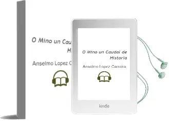 Descargar AudioLibro O Miño. un Caudal de Historia de Anselmo López Carreira año 2015