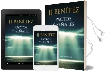 Descargar AudioLibro Pactos y Señales: Casi Unas Memorias de J. J. Benitez año 2015