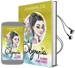 Descargar AudioLibro Un Mundo de dos Sabores de Almudena Cid año 2015