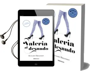 Descargar AudioLibro Valeria al Desnudo de Elisabet Benavent año 2015