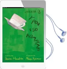 Descargar AudioLibro Y por eso Rompimos (Episodio 3) de Daniel Handler año 2015