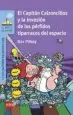 AudioLibro 3 el Capitan Calzoncillos y la Invasion de los Perfidos Tiparra- co del Espacio (3ª Ed.) de Dav Pilkey