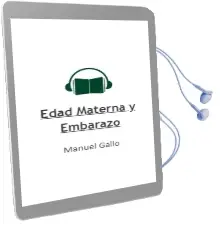 Descargar AudioLibro Edad Materna y Embarazo de Manuel Gallo año 2015