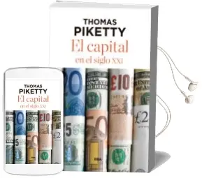 Descargar AudioLibro El Capital en el Siglo xxi de Thomas Piketty año 2015