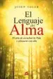 AudioLibro El Lenguaje del Alma: El Arte de Escuchar la Vida y Alinearse con Ella de Josep Soler