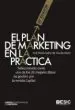 AudioLibro El Plan de Marketing en la Practica (20ª Ed.) de Jose Maria Sainz De Vicuña Ancin