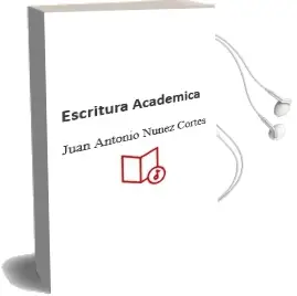 Descargar AudioLibro Escritura Académica de Juan Antonio Nuñez Cortés año 2015