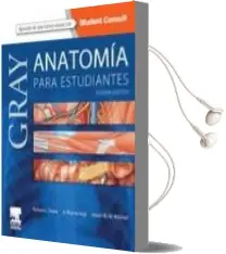 Descargar AudioLibro Gray. Anatomía para Estudiantes, 3ª ed. de R. Drake año 2015