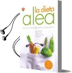 Descargar AudioLibro La Dieta Alea: Alimentacion Ligera, Equilibrada y Adpatada a ti de Maria Astudillo año 2015