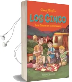Descargar AudioLibro Los Cinco en la Caravana - Vuelven los Cinco de Enid Blyton año 2015