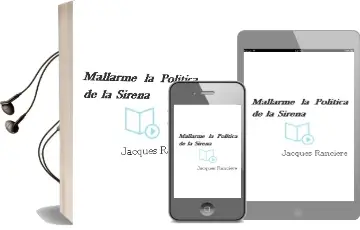 Descargar AudioLibro Mallarmé. la Política de la Sirena de Jacques Ranciére año 2015
