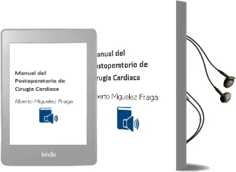 Descargar AudioLibro Manual del Postoperatorio de Cirugia Cardiaca de Alberto Miguelez Fraga año 2015