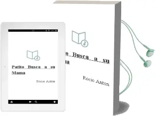 Descargar AudioLibro Patito Busca a su Mamá de Rocío Antón año 2015