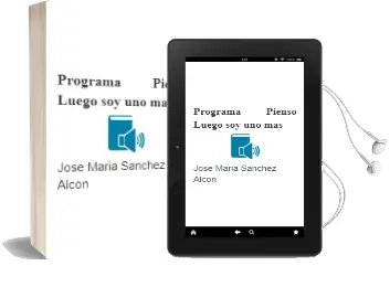 Descargar AudioLibro Programa Pienso, Luego soy uno más de José María Sánchez Alcón año 2015