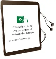 Descargar AudioLibro Ciencias de la Naturaleza 6. Primaria. Anaya de Ricardo Gómez Gil año 2015